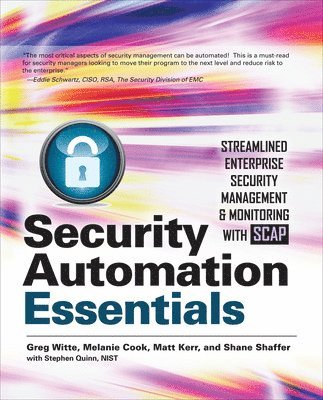 bokomslag Security Automation Essentials: Streamlined Enterprise Security Management & Monitoring with SCAP