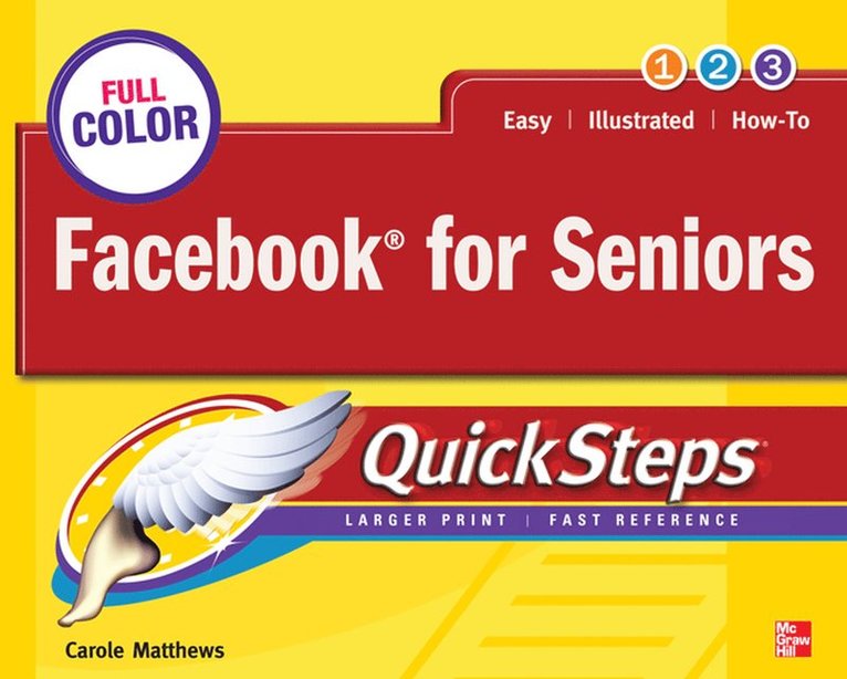 Carole Matthews - Facebook for Seniors QuickSteps, Häftad