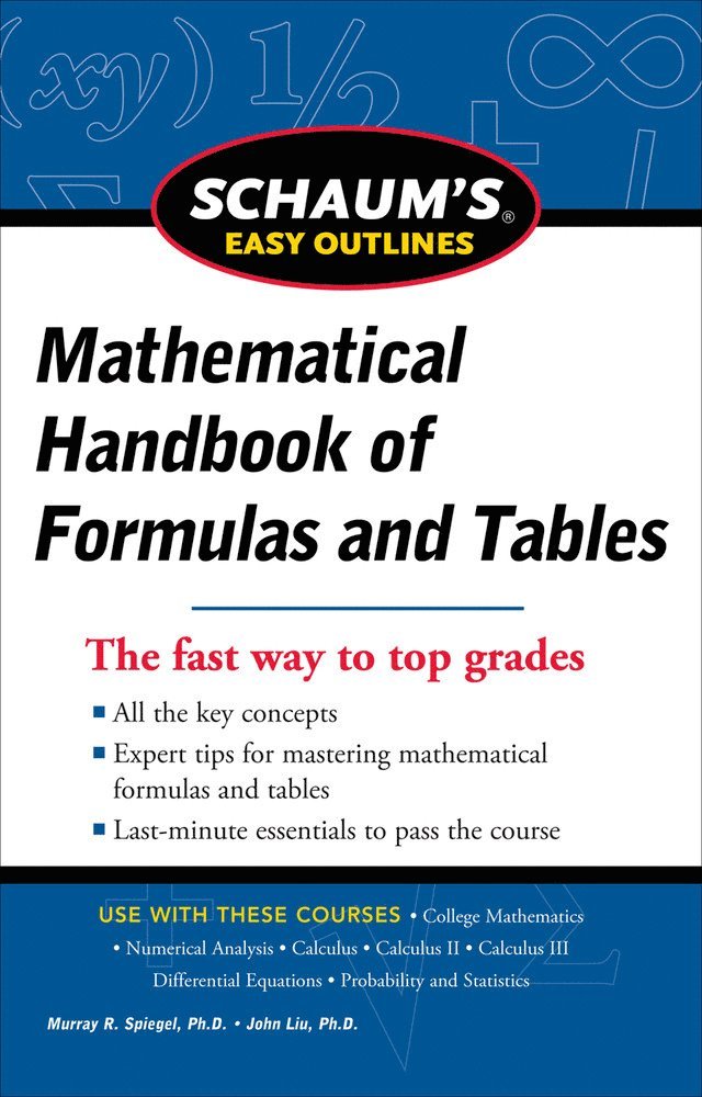 Seymour Lipschutz, Murray Spiegel, Murray R. Spiegel, Murray R Spiegel - Schaum's Easy Outline of Mathematical Handbook of Formulas and Tables, Revised Edition, Häftad