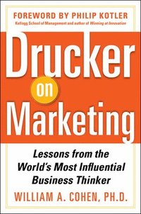 bokomslag Drucker on Marketing: Lessons from the World's Most Influential Business Thinker
