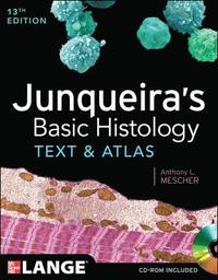 bokomslag Junqueira's Basic Histology: Text and Atlas, Thirteenth Edition