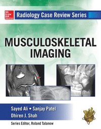bokomslag Radiology Case Review Series: MSK Imaging