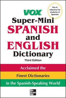 Vox Super-Mini Spanish and English Dictionary, 3rd Edition 1