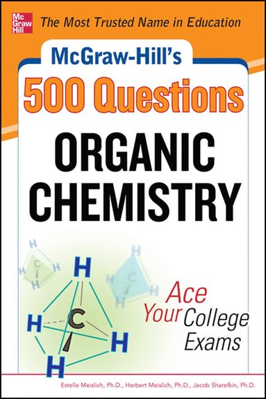 bokomslag McGraw-Hill's 500 Organic Chemistry Questions: Ace Your College Exams