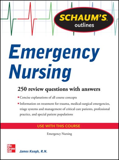 Jim Keogh - Schaum's Outline of Emergency Nursing, Häftad
