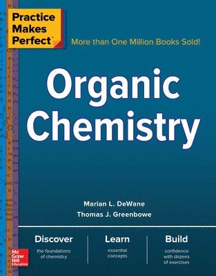 Marian DeWane, Thomas Greenbowe - Practice Makes Perfect: Organic Chemistry, Häftad