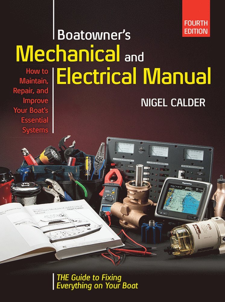 Boatowners Mechanical and Electrical Manual 4/E