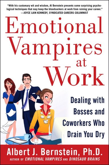 bokomslag Emotional Vampires at Work: Dealing with Bosses and Coworkers Who Drain You Dry