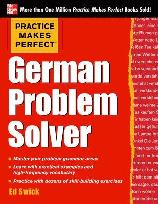 Practice Makes Perfect German Problem Solver 1