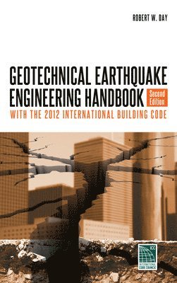 bokomslag Geotechnical Earthquake Engineering, Second Edition