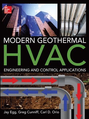 bokomslag Modern Geothermal HVAC Engineering and Control Applications