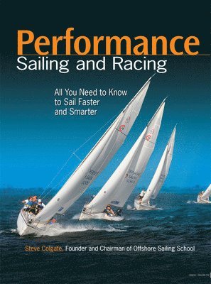 bokomslag Performance Sailing and Racing