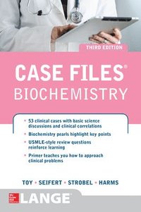 bokomslag Case Files Biochemistry 3/E