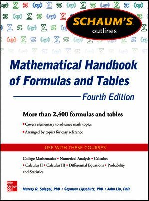 Schaum's Outline of Mathematical Handbook of Formulas and Tables