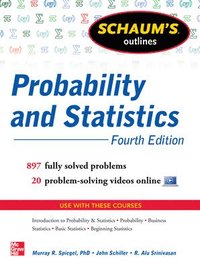 bokomslag Schaum's Outline of Probability and Statistics, 4th Edition