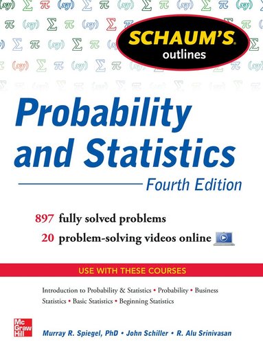 John Schiller, R. Alu Srinivasan, R. Srinivasan, Murray Spiegel - Schaum's Outline of Probability and Statistics, Häftad