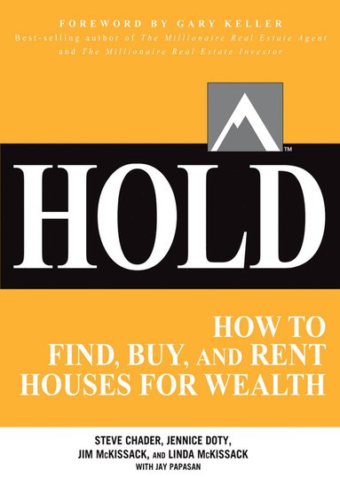 bokomslag HOLD: How to Find, Buy, and Rent Houses for Wealth