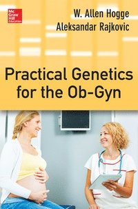 bokomslag Practical Genetics for the Ob-Gyn