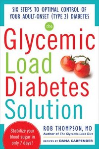 bokomslag The Glycemic Load Diabetes Solution