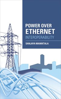 bokomslag Power Over Ethernet Interoperability Guide