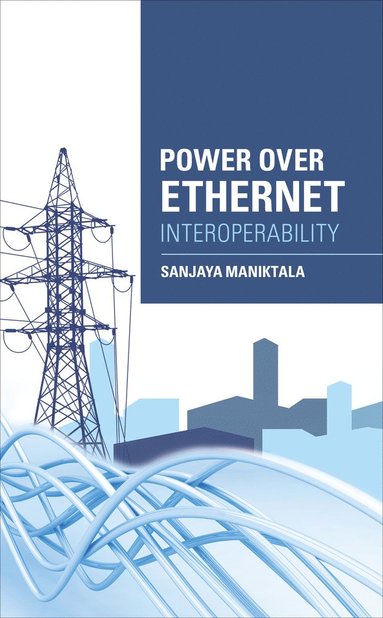 bokomslag Power Over Ethernet Interoperability Guide