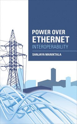 Power Over Ethernet Interoperability Guide 1