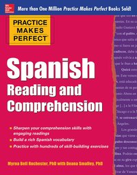 bokomslag Practice Makes Perfect Spanish Reading and Comprehension