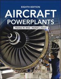bokomslag Aircraft Powerplants, Eighth Edition