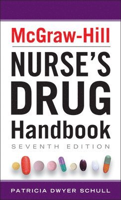 McGraw-Hill Nurses Drug Handbook, Seventh Edition 1