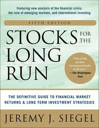 bokomslag Stocks for the long run 5/e: the definitive guide to financial market retu