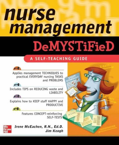 Irene McEachen, Jim Keogh - Nurse Management Demystified, Inbunden