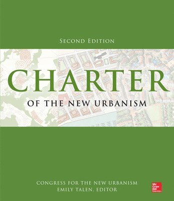 Charter of the New Urbanism, 2nd Edition 1