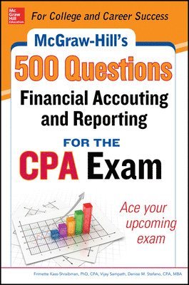 bokomslag McGraw-Hill Education 500 Financial Accounting and Reporting Questions for the CPA Exam
