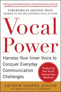 bokomslag Vocal Power: Harness Your Inner Voice to Conquer Everyday Communication Challenges, with a foreword by Michael Irvin