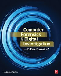 bokomslag Computer Forensics and Digital Investigation with EnCase Forensic v7