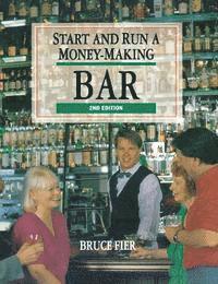 Start & Run a Money-Making Bar 1