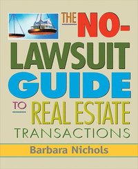 bokomslag No-Lawsuit Guide to Real Estate Transactions (PAPERBACK)