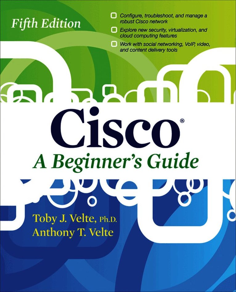 Cisco A Beginner's Guide, Fifth Edition