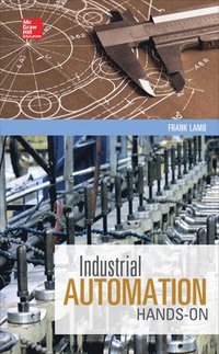 bokomslag Industrial Automation: Hands On