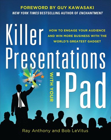 bokomslag Killer Presentations with Your iPad: How to Engage Your Audience and Win More Business with the World's Greatest Gadget