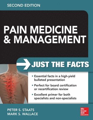 bokomslag Pain Medicine and Management: Just the Facts, 2e