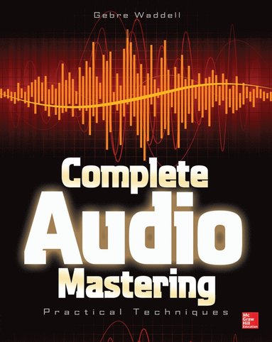 bokomslag Complete Audio Mastering: Practical Techniques