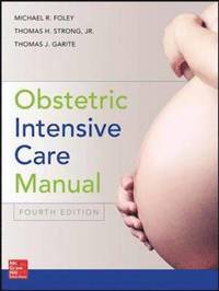 bokomslag Obstetric Intensive Care Manual, Fourth Edition