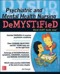 bokomslag Psychiatric and Mental Health Nursing Demystified
