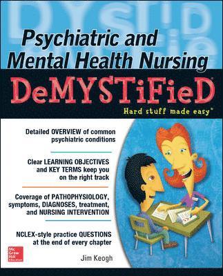 Psychiatric and Mental Health Nursing Demystified 1