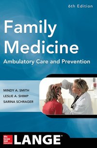 bokomslag Family Medicine: Ambulatory Care and Prevention, Sixth Edition