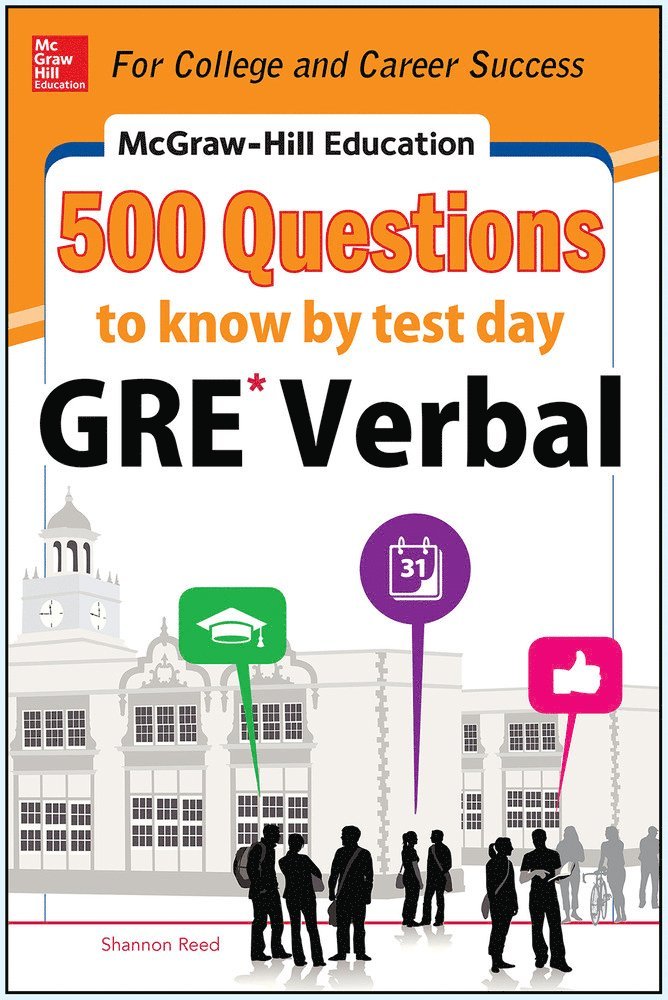 Shannon Reed - McGraw-Hill Education 500 GRE Verbal Questions to Know by Test Day, Häftad