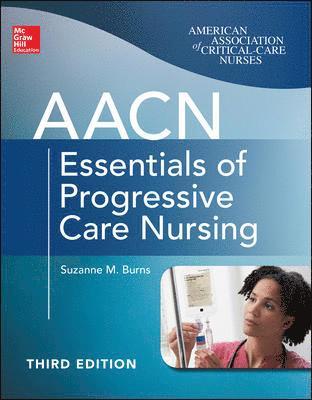 bokomslag AACN Essentials of Progressive Care Nursing, Third Edition