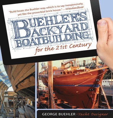 bokomslag Buehler's Backyard Boatbuilding for the 21st Century