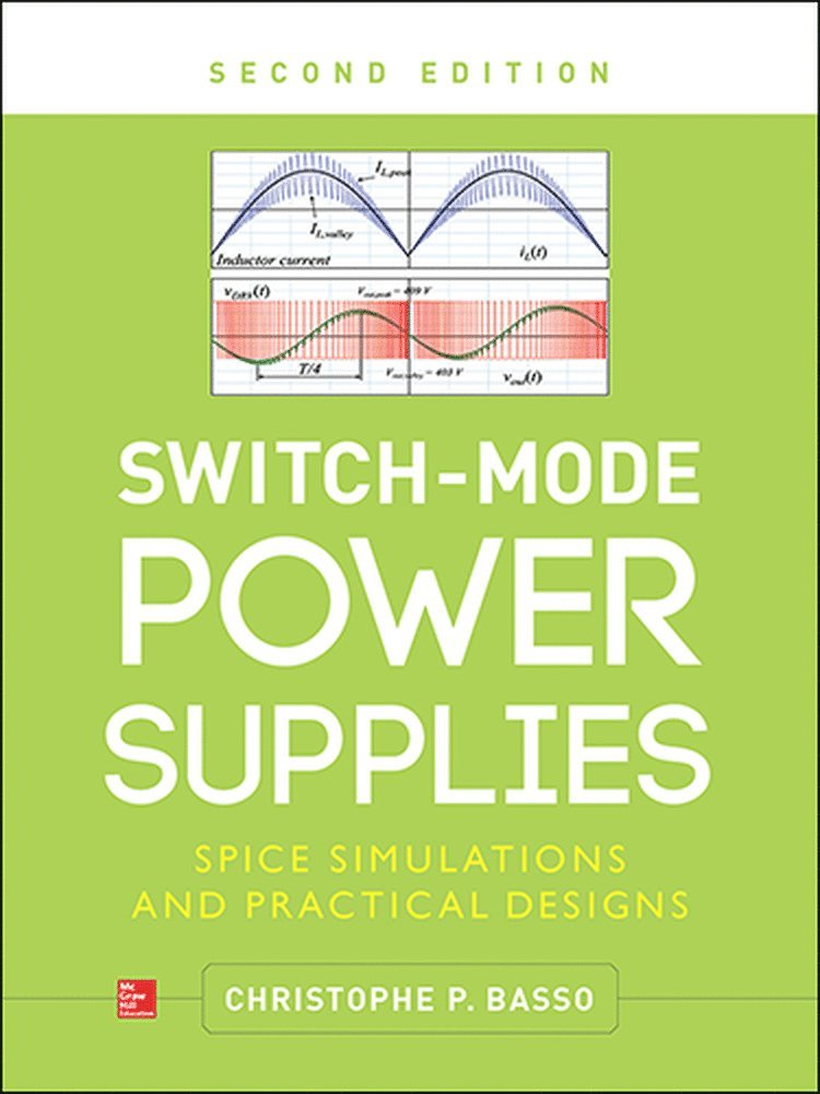Switch-Mode Power Supplies, Second Edition
